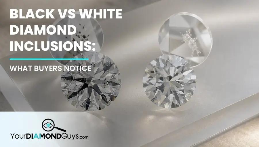 Black vs White Diamond Inclusions: What Buyers Notice
