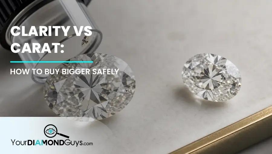 Larger oval diamond being checked with a loupe beside a smaller cleaner oval diamond for clarity versus carat comparison