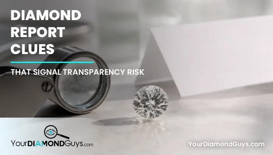 GIA diamond report fields that signal transparency review